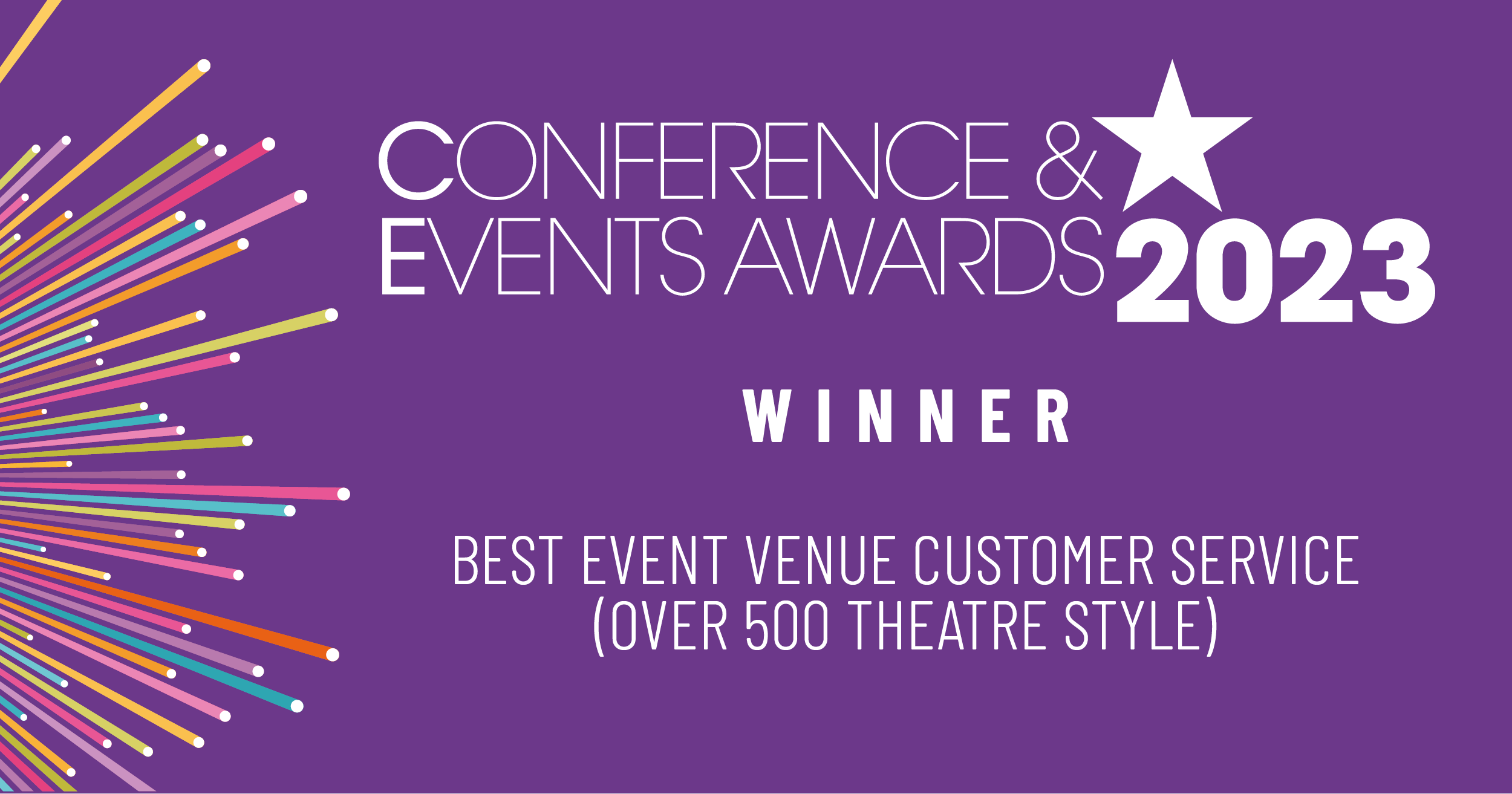 CA23 Socials Winners BEST EVENT VENUE CUSTOMER SERVICE (OVER 500 THEATRE STYLE).png